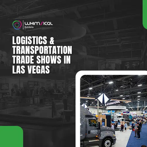 Logistics and transportation trade shows in Las Vegas