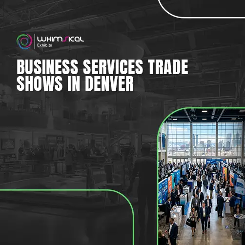 Business services trade shows in Denver