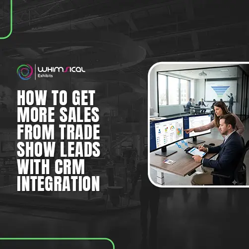 CRM integration for converting trade show leads