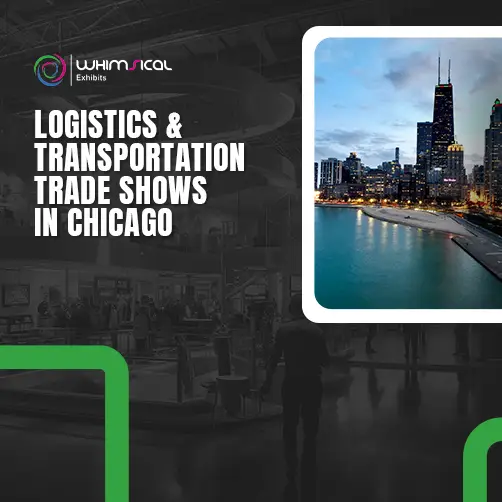 Logistics and transportation trade shows in Chicago