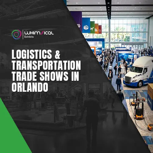 Logistics and transportation trade shows in Orlando