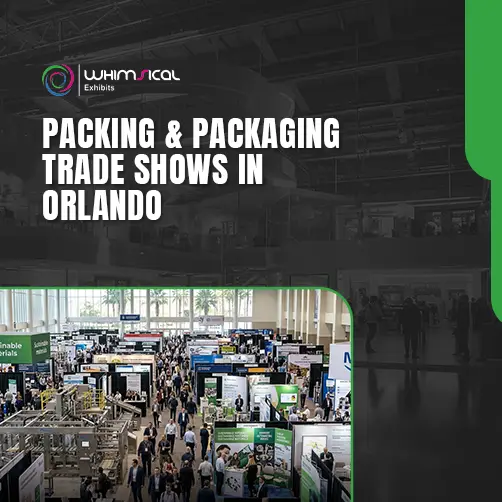 Packing and packaging trade shows in Orlando