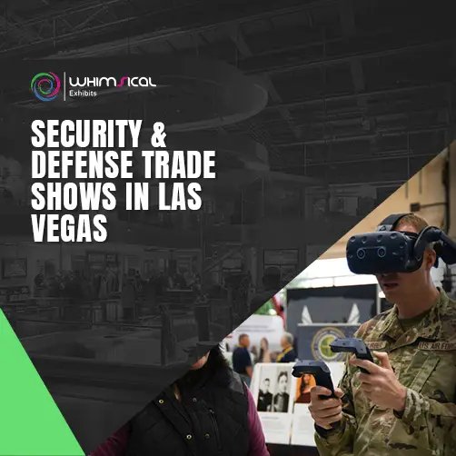 Security and defense trade shows in Las Vegas